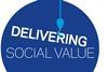 DELIVERING SOCIAL VALUE