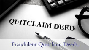 Fraudulent-Quitclaim-Deeds (1)